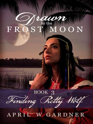 cover image of Finding Pretty Wolf